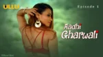 Aadhi Gharwali Episode 1