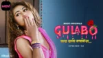 Gulabo Episode 2
