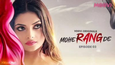 Mohe Rang De Episode 3