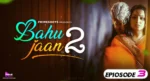Bahujaan S2 Episode 3