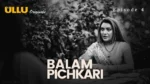 Balam Pichkari Episode 4