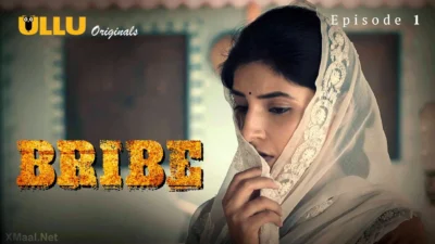 Bribe Episode 1