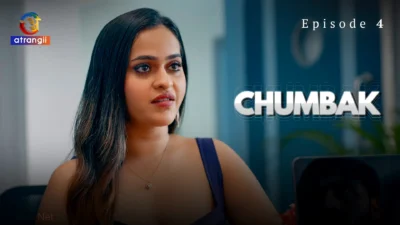 Chumbak Episode 4
