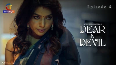 Dear N Devil Episode 5