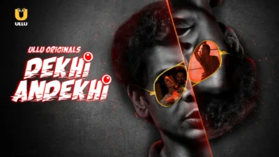 Dekhi Andekhi Web Series Poster