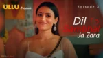 Dil Sambhal Ja Zara Episode 2