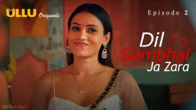 Dil Sambhal Ja Zara Episode 2